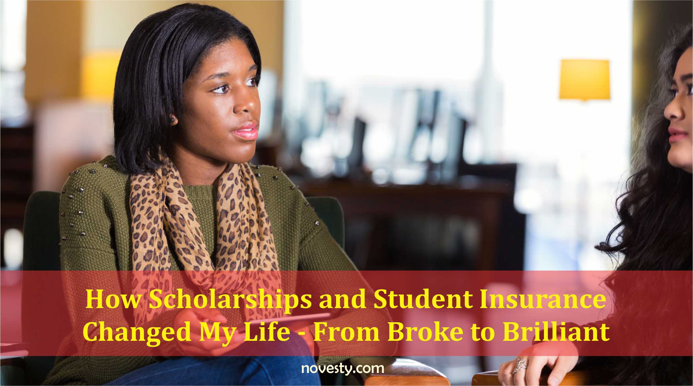 How Scholarships and Student Insurance Changed My Life - From Broke to Brilliant