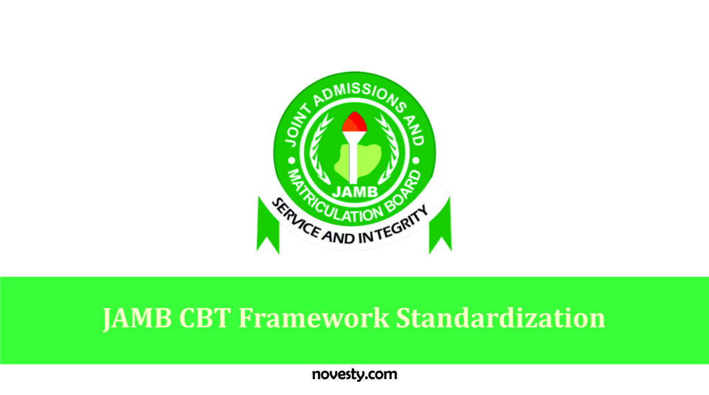 JAMB CBT Framework Standardization