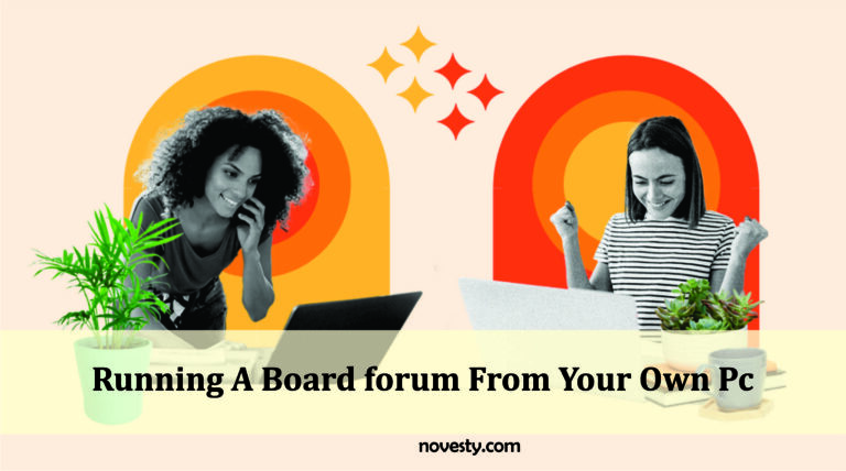 Running A Board forum From Your Own Pc