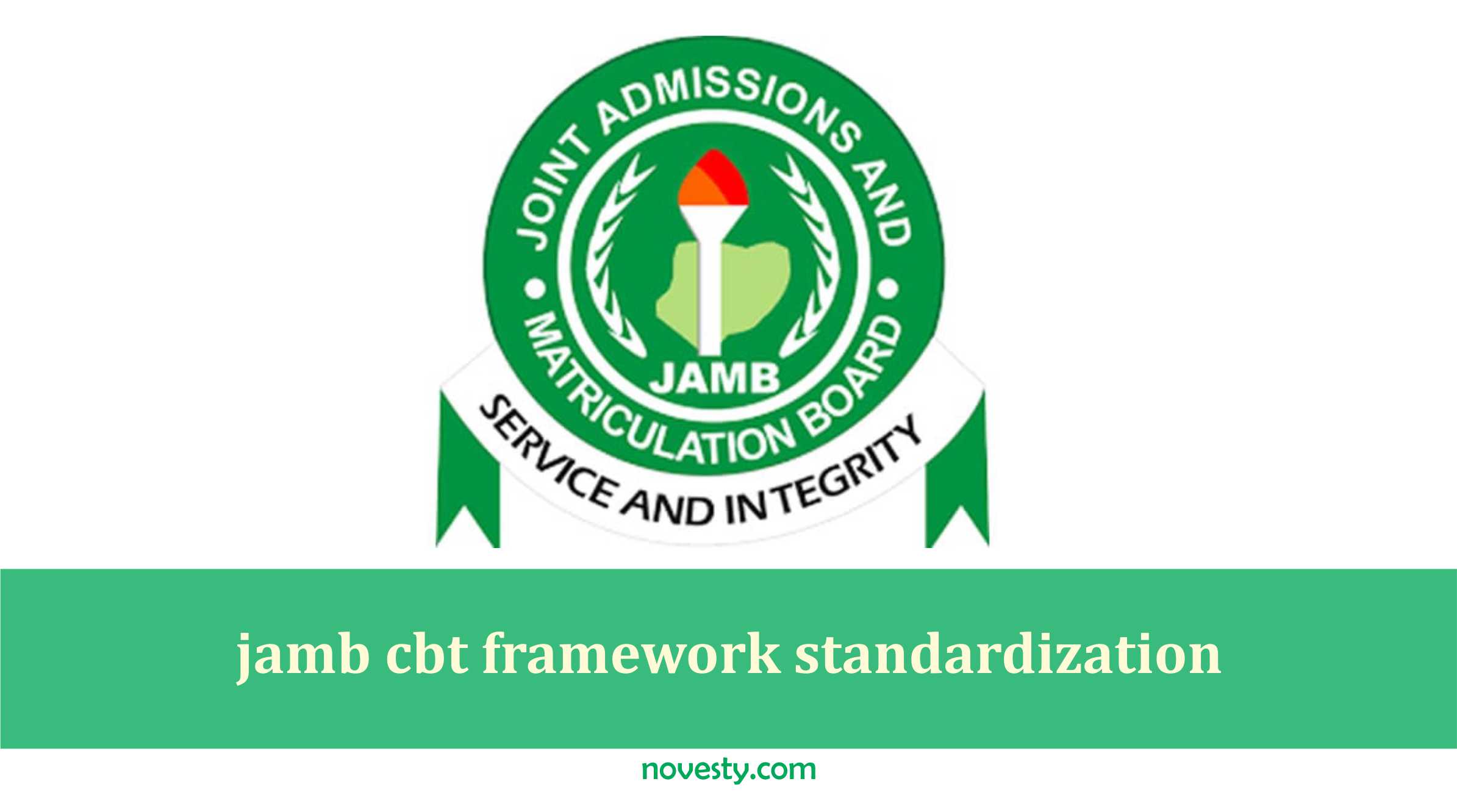 jamb cbt framework standardization