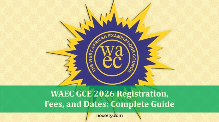 WAEC GCE 2026 Registration, Fees, and Dates: Complete Guide